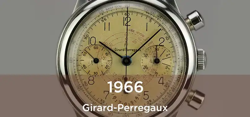  1966 Girard-Perregaux