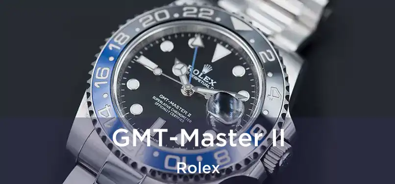  GMT-Master II Rolex
