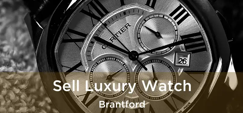  Sell Luxury Watch Brantford