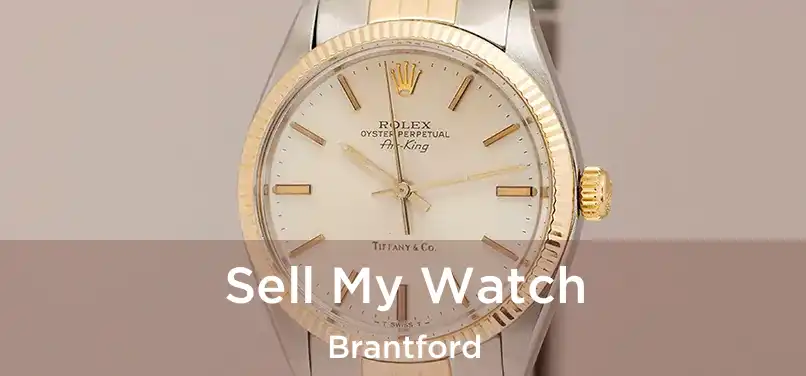  Sell My Watch Brantford