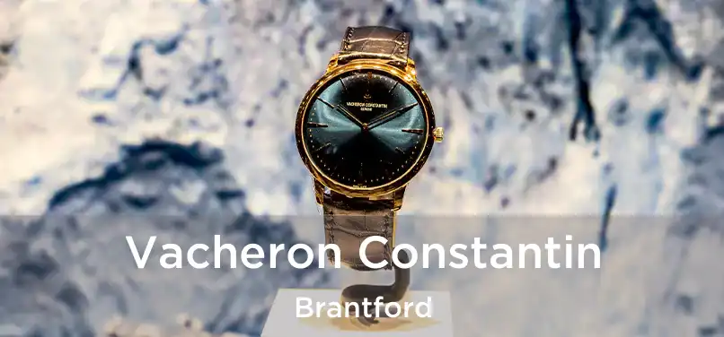  Vacheron Constantin Brantford